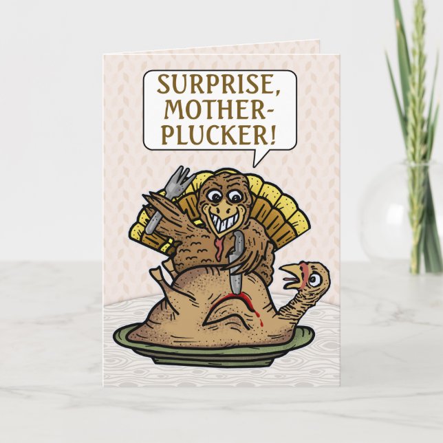 Cartes Pour Fêtes Annuelles Thanksgiving Funny Turkey Surprise Mother Plucker (Devant)