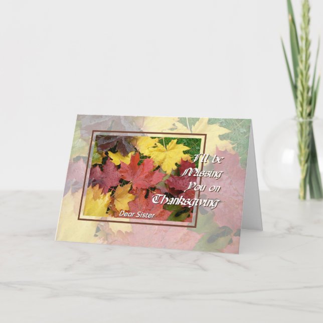 Cartes Pour Fêtes Annuelles Thanksgiving Missing You Soeur Maple Feuilles (Devant)