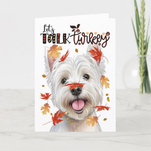 Cartes Pour Fêtes Annuelles Thanksgiving West Highland Dog Parlons Turquie
