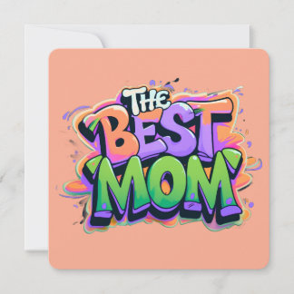 Cartes Pour Fêtes Annuelles The best mom style graffiti