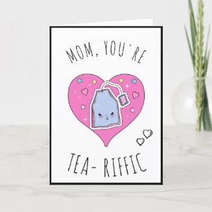 Cartes Pour Fêtes Annuelles Thé - Riffic Mom Cute Kawaii Mère's Day Teabag