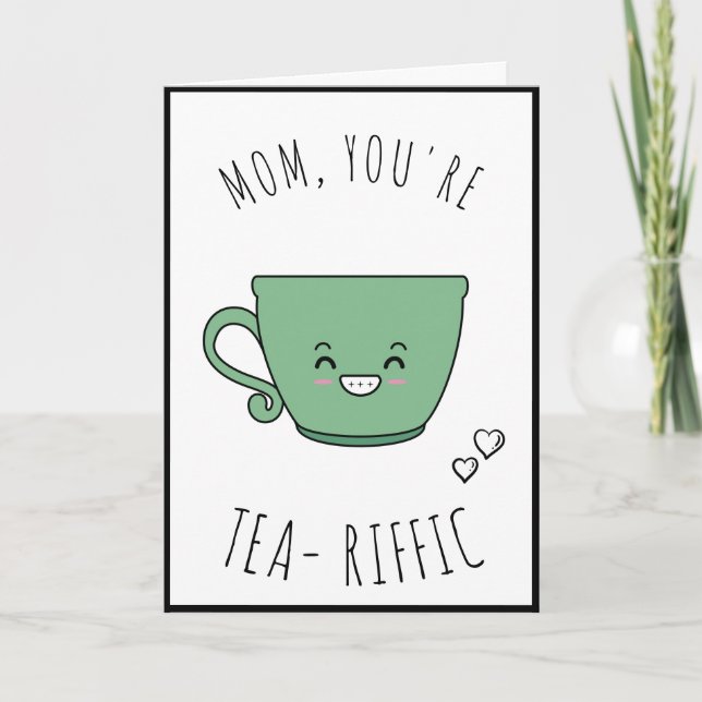 Cartes Pour Fêtes Annuelles Thé - Riffic Mom Cute Kawaii Mère's Day Teacup (Devant)