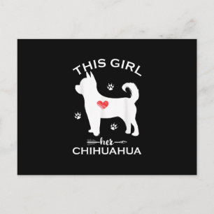 Cartes Pour Fêtes Annuelles This Girl Loves Her Chihuahua Funny Puppy Dogs Luv