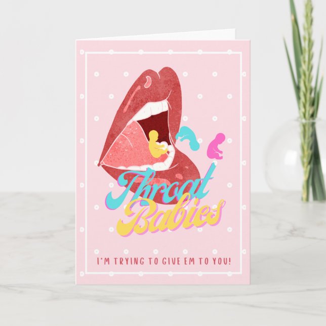 Cartes Pour Fêtes Annuelles Throat Babies, Essayer de te les donner (Devant)