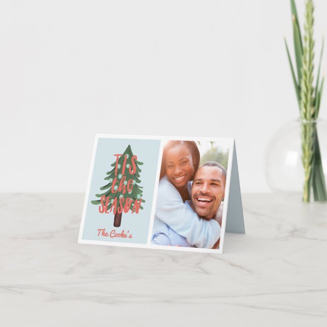 Cartes Pour Fêtes Annuelles Tis la saison (Devant)