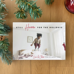 Cartes Pour Fêtes Annuelles Toujours à la maison   Amour amusant et photo de j