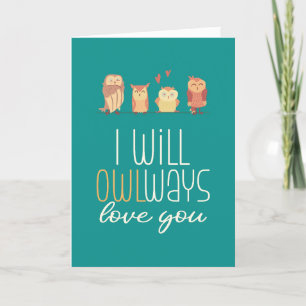Cartes Pour Fêtes Annuelles Toujours Aimer You Cute Owl Pun Drôle Saint Valent