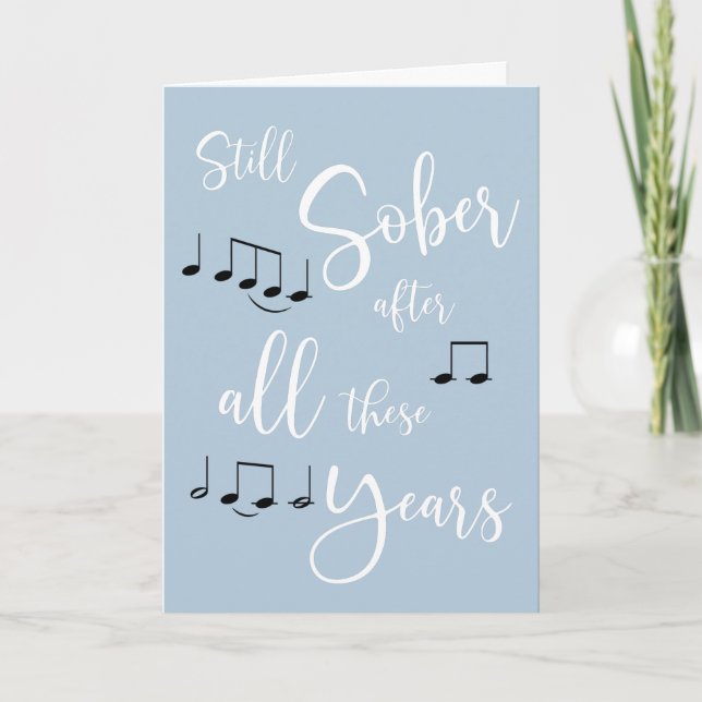 Cartes Pour Fêtes Annuelles Toujours sobre après toutes ces années (Devant)