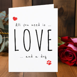 Cartes Pour Fêtes Annuelles Tout Ce Dont Vous Avez Besoin Est Love Chien Valen