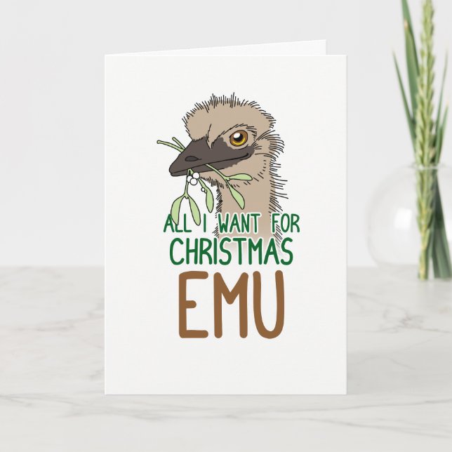 Cartes Pour Fêtes Annuelles Tout Ce Que Je Veux Pour Emu De Noël (Devant)