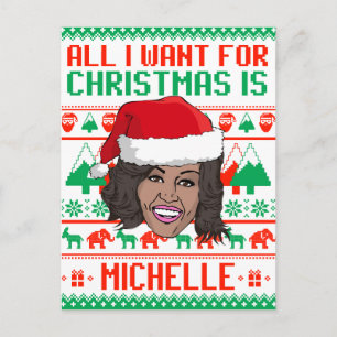 Cartes Pour Fêtes Annuelles Tout ce que je veux pour Noël c'est Michelle Obama