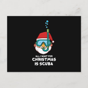 Cartes Pour Fêtes Annuelles Tout Ce Que Je Veux Pour Noël Est Scuba Xmas Scuba