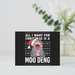 Cartes Pour Fêtes Annuelles Tout ce que je veux pour Noël est un Moo Deng