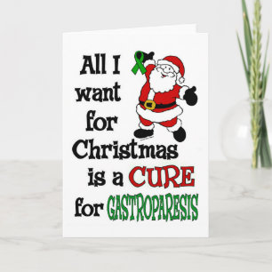 Cartes Pour Fêtes Annuelles Tout Ce Que Je Veux Pour Noël...Gastroparesis