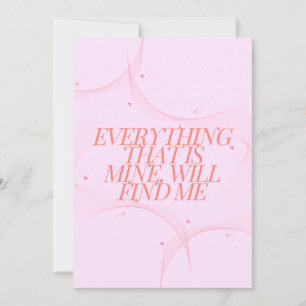 Cartes Pour Fêtes Annuelles Tout ce qui est à moi, me trouvera