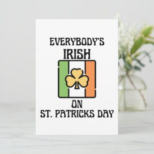 Cartes Pour Fêtes Annuelles Tout le monde est Irlandais le jour de la Saint-Pa