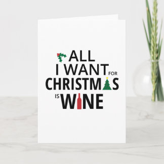 Cartes Pour Fêtes Annuelles Tout que je veux pour Noël est vin - humour de