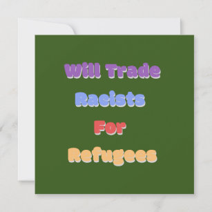 Cartes Pour Fêtes Annuelles Traitera Les Racistes Pour Les Réfugiés 1