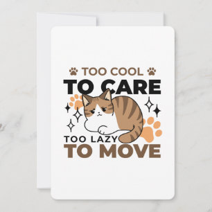 Cartes Pour Fêtes Annuelles Trop Cool pour s'occuper, trop paresseux pour boug