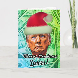 Cartes Pour Fêtes Annuelles Trump amusant "Joyeux perdant de Noël"