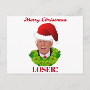Cartes Pour Fêtes Annuelles Trump amusant "Joyeux perdant de Noël"