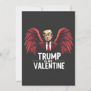 Cartes Pour Fêtes Annuelles Trump est mon Valentin Jour de l'inauguration Maga