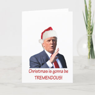 Cartes Pour Fêtes Annuelles Trump : Noël va être formidable !