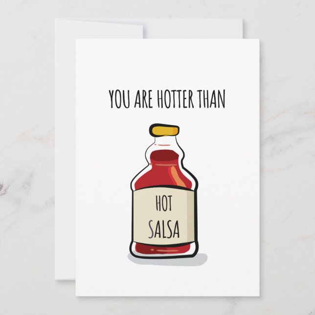Cartes Pour Fêtes Annuelles Tu es plus chaud que la salsa chaude (Devant)