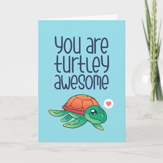 Cartes Pour Fêtes Annuelles Turtley Awesome Turtle Pun drôle Saint Valentin (Devant)