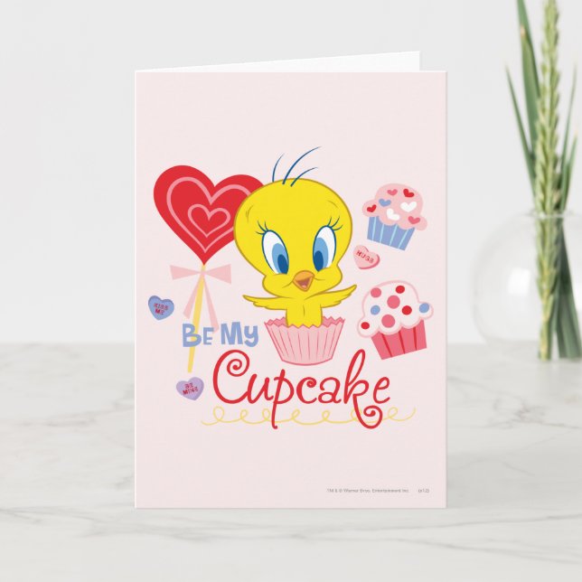 Cartes Pour Fêtes Annuelles TWEETY™ Be My Cupcake (Devant)
