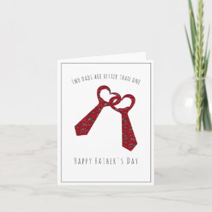 Cartes Pour Fêtes Annuelles Two papa Are Better Than One Father's