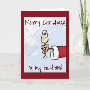 Cartes Pour Fêtes Annuelles UN "TOAST SPÉCIAL pour **MON MARI** À NOËL