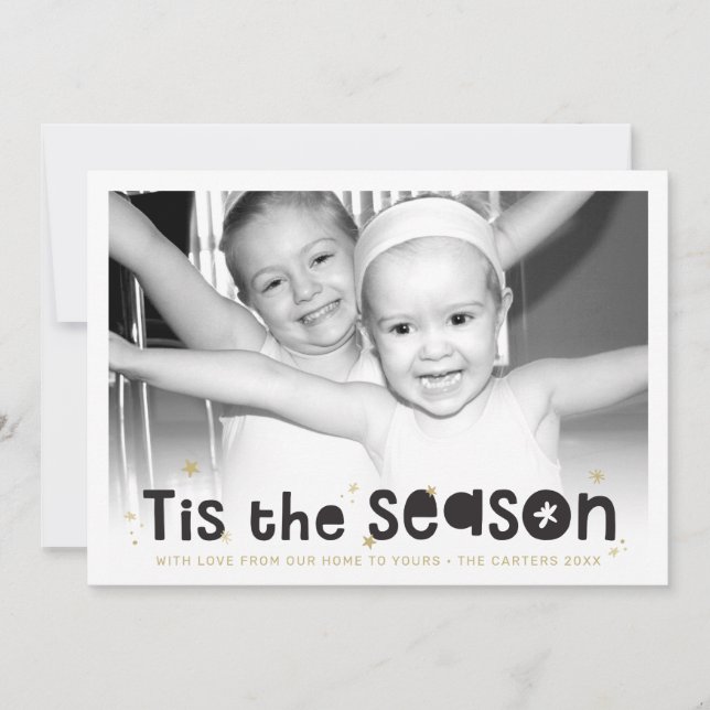 Cartes Pour Fêtes Annuelles VACANCES PHOTO est la saison citation or noir (Devant)