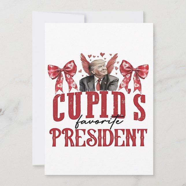 Cartes Pour Fêtes Annuelles Valentin Trump, Président préféré de Cupidon (Devant)