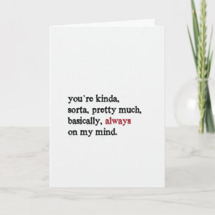 Cartes Pour Fêtes Annuelles Valentine Card. You're always on my mind. Folded.