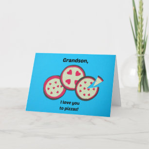 Cartes Pour Fêtes Annuelles Valentine pour Grandson - humour à la pizza