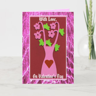 Cartes Pour Fêtes Annuelles VALENTINE VASE, Avec amour, le jour de la Saint-Va