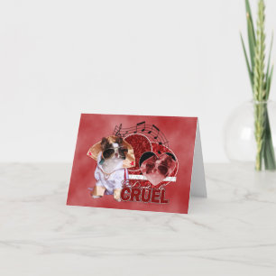 Cartes Pour Fêtes Annuelles Valentines - ne soyez pas cruel - chiwawa - truc