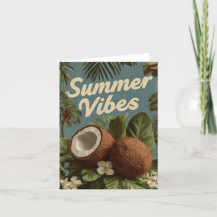 Cartes Pour Fêtes Annuelles Vibes d'été avec noix de coco et feuillage tropica