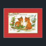 Cartes Pour Fêtes Annuelles voeux de Noël Renards Reproduction Vintage<br><div class="desc">Carte postale vintage de vacances avec un tableau d'un deux renards assis dans la chute de neige en visite avec un petit oiseau et souhaitant Noël salutations à tous.</div>