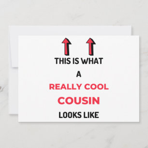 Cartes Pour Fêtes Annuelles Voici à quoi ressemble vraiment un cousin cool 2