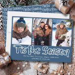 Cartes Pour Fêtes Annuelles Voici l'aperçu de la saison Lettrer 3 photo vertic<br><div class="desc">'Tis the Season 3 Photo Holiday Card with outline lettering and casual script typographiy. The photo template is ready for you to add 3 of your favorite, which are displayed in vertical, portrait. The christmas card reads "'tis the season ... may all your Christmas Wishes come true" followed by your...</div>