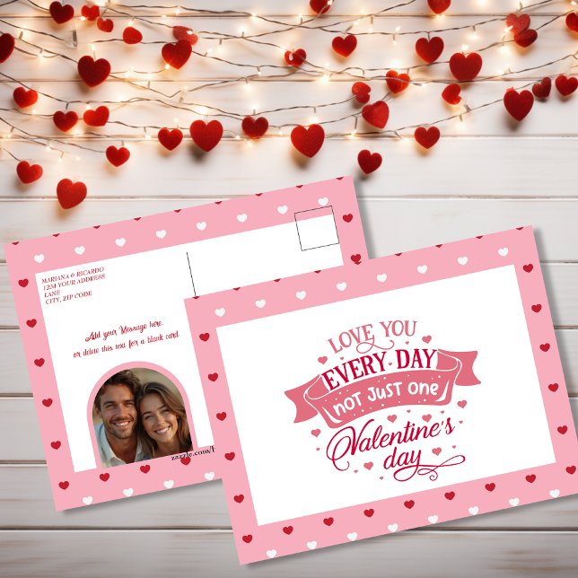 Cartes Pour Fêtes Annuelles Vous aimez tous les jours pas seulement un jour Sw (Love you every day not just one day Sweet Holiday Postcard)