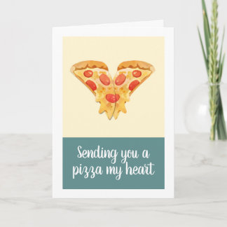 Cartes Pour Fêtes Annuelles Vous envoyer une pizza mon coeur
