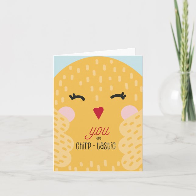 Cartes Pour Fêtes Annuelles Vous Êtes Chirp Tastic Gourmande Salutation Drôle (Devant)