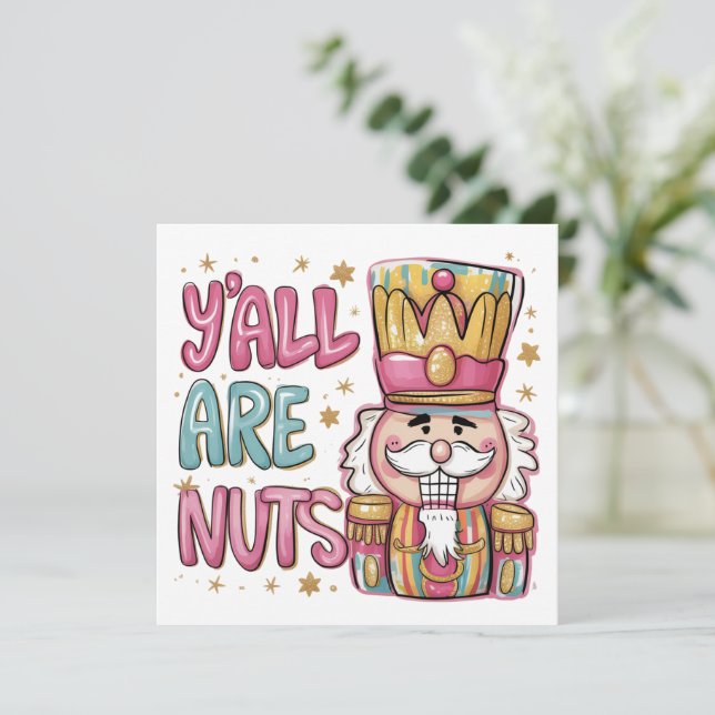 Cartes Pour Fêtes Annuelles Vous êtes fous Coquette Casse-noisette Noël Prépa  (Debout devant)