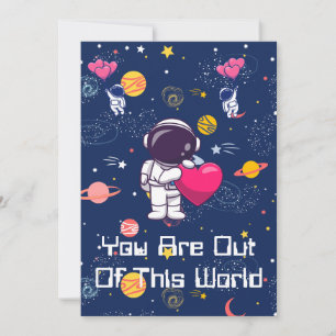Cartes Pour Fêtes Annuelles Vous êtes hors de ce monde ! - Saint-Valentin sur