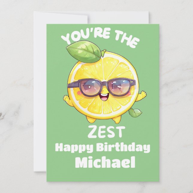 Cartes Pour Fêtes Annuelles Vous êtes le citron Zest Happy Birthday (Devant)