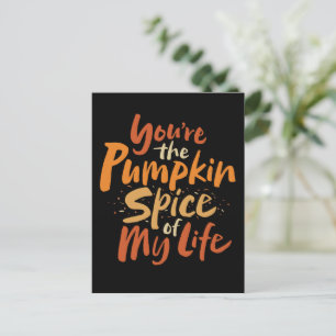 Cartes Pour Fêtes Annuelles Vous êtes le Citrouille Spice of My Life - Thanksg