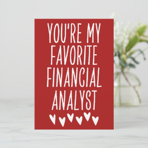 Cartes Pour Fêtes Annuelles Vous êtes mon analyste financier favori Valentine'